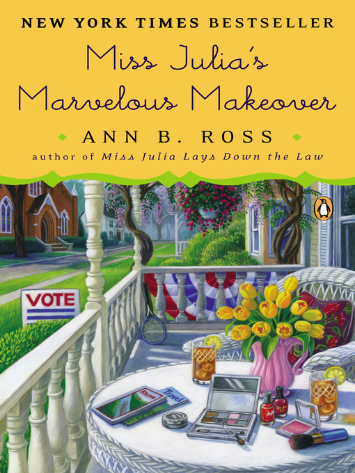 Title details for Miss Julia's Marvelous Makeover by Ann B. Ross - Wait list
